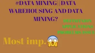 DATA MINING/PART1 /IN HINDI ||DATA WAREHOUSING AND DATA MINING||Diploma||