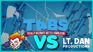 TABS versus Lt. Dan Productions! (Multiplayer Challenge Battles)
