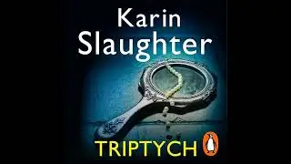 Triptych: The Will Trent Series, Book 1 Audiobook by Karin Slaughter
