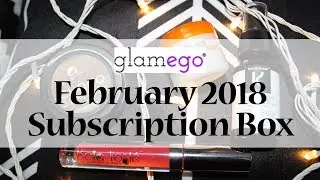 GlamEgo Beauty Box February 2018 Unboxing