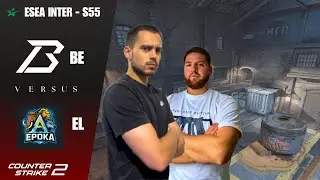 BrestEsport vs EL - ESEA Intermediate [S55] Cast by  @the_pp5