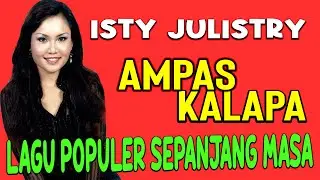 AMPAS KALAPA - Isty Julistry // Lagu Manado Populer (Official Music Video)