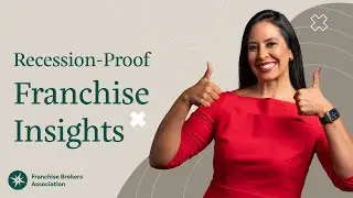 Unlocking the Secrets of Recession-Proof Franchises.