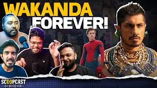 A New Ruler of Wakanda - ScoopCast 17