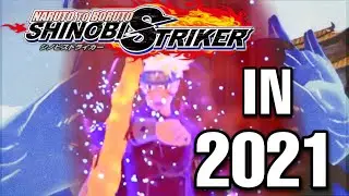 So I Played NARUTO TO BORUTO SHINOBI STRIKER In 2021.