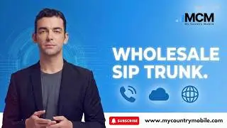 Wholesale SIP Trunking Provider: Empowering Your Business with My Country Mobile Connectivity