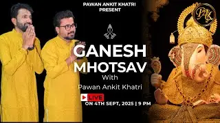 🔴Live - गणेश महोत्सव | नवयुवक मंडल सीकरी ( भरतपुर ) #pawanankitkhatri #jaishreeganesh
