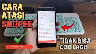 ANTI GAGAL 2025! 😱 Cara Atasi Shopee Tidak Bisa COD Lagi, Pasti Berhasil! 🔥