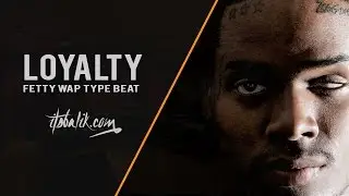 Fetty Wap & YFN Lucci Type Beat - Loyalty (Prod by Balik)