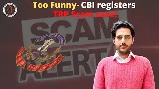 Too Funny- CBI registers TRP Scam case!