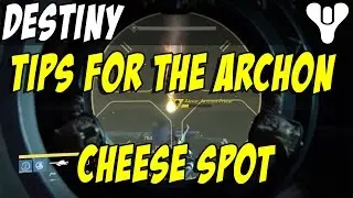 Destiny Archon Nightfall Tips for Safe Cheese Spot