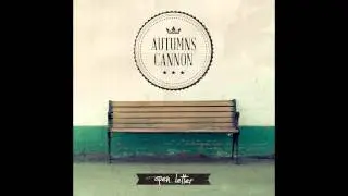 Autumns Cannon 