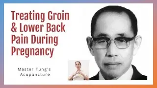 Treating Lower Back & Groin Pain During Pregnancy