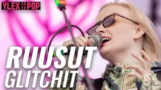 RUUSUT - GLITCHIT (LIVE YLEXPOP 2019)
