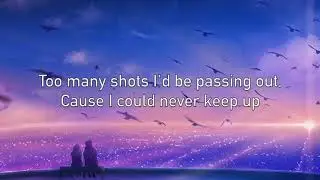 Tom Walker  - Just You And I / Lyrics