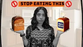 How Bread Companies Mislead You | Real Truth Behind &lsquo;Whole Wheat&rsquo; Labels