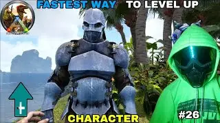 FASTEST WAY TO LEVEL UP CHARACTER IN ARK MOBILE