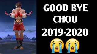 GOODBYE CHOU | CHOU REVAMP / MONTAGE 25