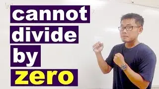 Cannot divide by zero!