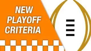 NEW College Football Playoff Selection Criteria