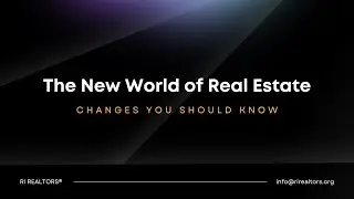 RI REALTORS Industry Changes