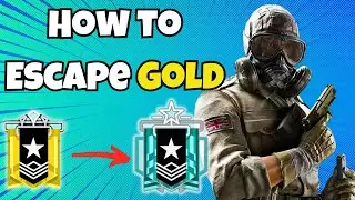 HOW TO GET OUT OF GOLD IN RAINBOW SIX SIEGE&hellip;