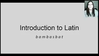 Introduction to Latin