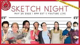 LIT's Sketch Night! | May 2022