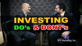 DFS Marketing President Julian Dougharty Investing Dos & Donts