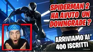💥😱MARVEL SPIDERMAN 2   E' DELUDENTE COLPA DI UN DOWNGRADE 😱💥   @teknoyd. #ps5