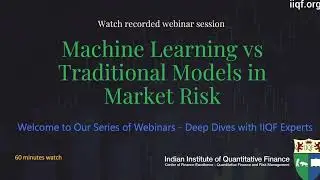 Machine Learning vs Traditional Models in Market Risk