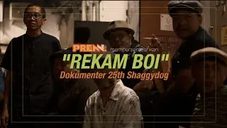 Dokumenter Perayaan 25 Tahun Shaggy Dog #Prenn