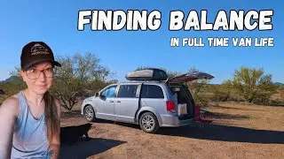 Finding the Rhythm of Nomad Life | Balancing Adventure, Rest & Off-Grid Living in Full Time Van Life