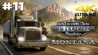 🚚[AMERICAN TRUCK SIMULATOR] JE D&Eacute;COUVRE LE DLC DU MONTANA TRAJETS 11 4K60 FR (PC)