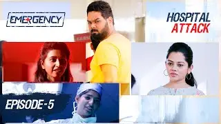 EMERGENCY | EP 05 | அன்பே சிவம் | Hospital Attack | Web Series | Put Chutney