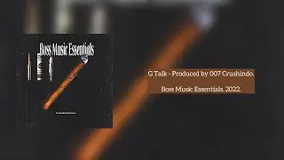 G Talk x 007 Crushindo 😎 #Amazonmusic $0.99 TRAP BEAT | RAP INSTRUMENTAL | CLUB TRAP BEAT
