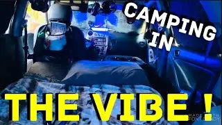 VIBETASTIC CAR CAMPING!