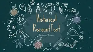Historical Recount Text
