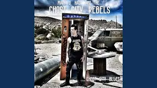 Ghost City Blues