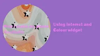 How I make phone aesthetic (with interest and colour widget)