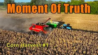 Moment of Truth...Day 1 2022 Corn Harvest!  9/5/22