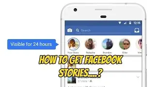 How to Get Facebook's new stories feature...?
