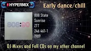 808 State - Sunrise (early chilled out tune)
