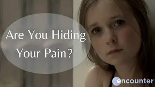 Meditation On Hidden Pain | Daily Prayer and Meditation | Encountering Peace