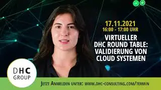 Virtueller DHC Round Validierung von Cloud Systemen