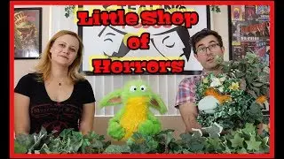 Little Shop: An (Almost) Perfect Horror Movie Musical
