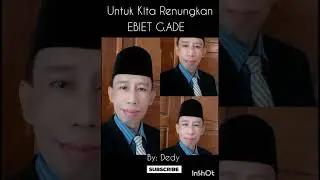 Untuk Kita Renungkan EBIET G. ADE.....by Dedy