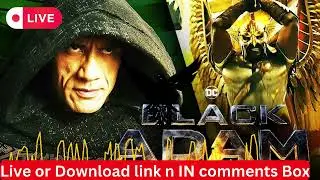 (((🔴)))LiVE BLACK ADAM MOVIE 2022 watch free online