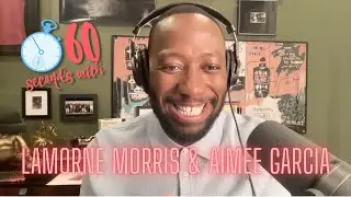 60 Seconds with Lamorne Morris & Aimee Garcia