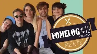 CHUPETA DE BALEIA ft. BANDA FLY | FOMELOG #13: MEATS